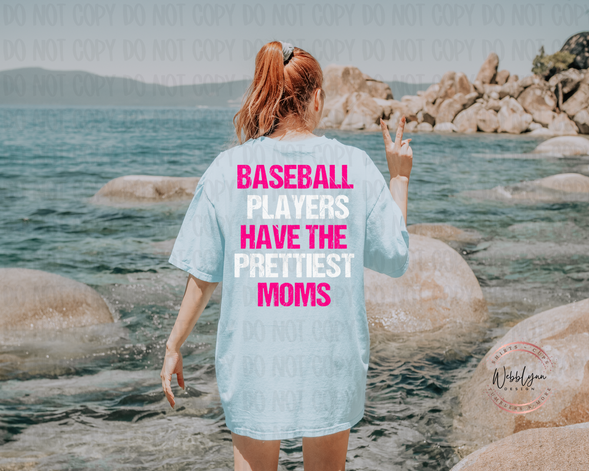 Baseball Players Have The Prettiest Moms DTF Transfer
