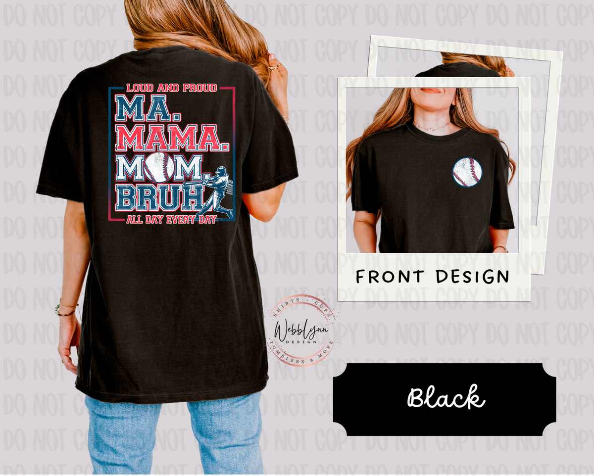 Loud & Proud Baseball Mom DTF Transfer