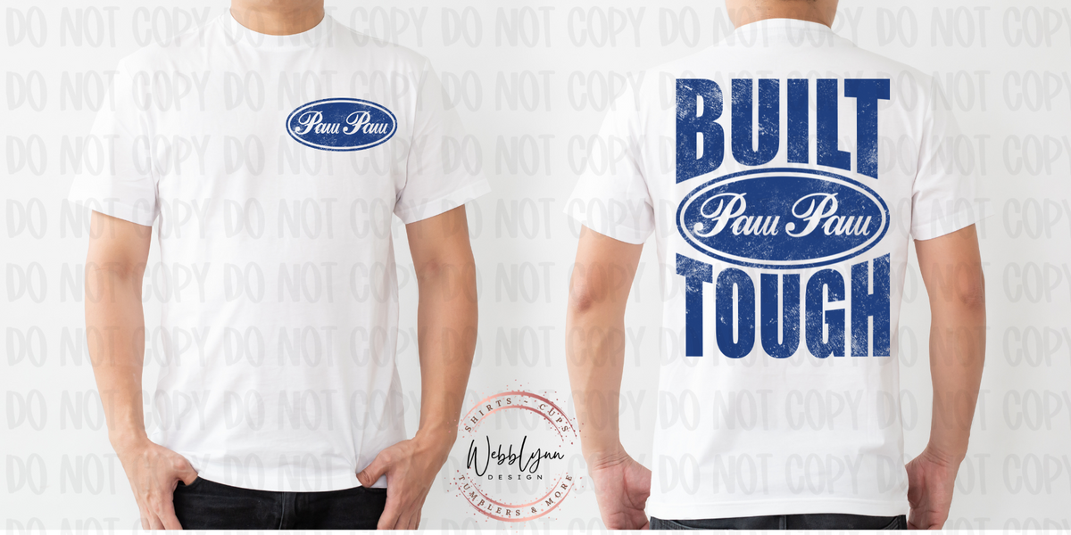 Built PawPaw Tough DTF Transfer