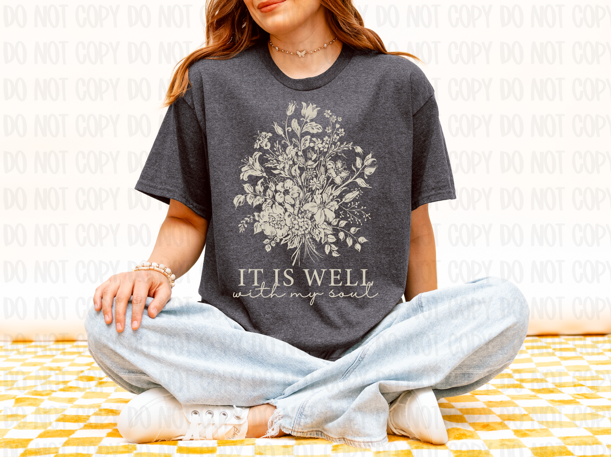 It Is Well With My Soul DTF Transfer