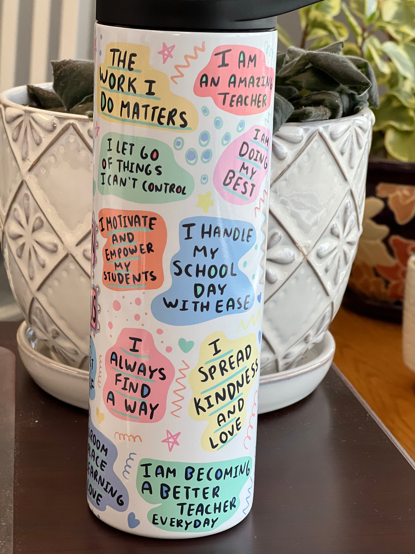 Teacher Daily Affirmations Tumbler