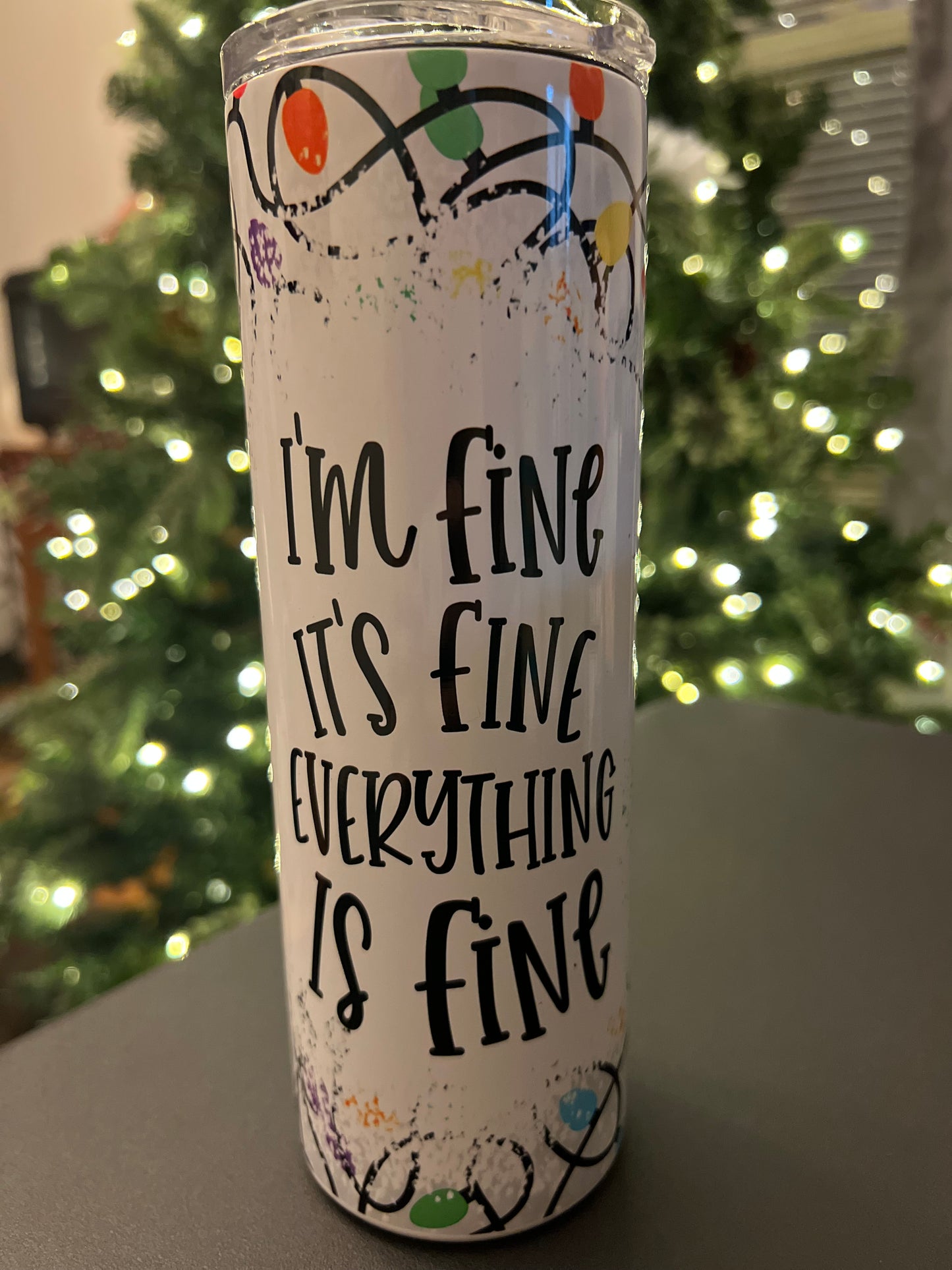 I'm Fine Christmas Lights Tumbler