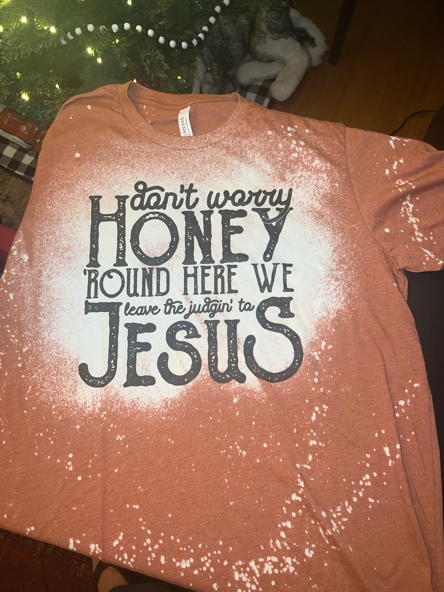 Don't Worry Honey Bleached Shirt