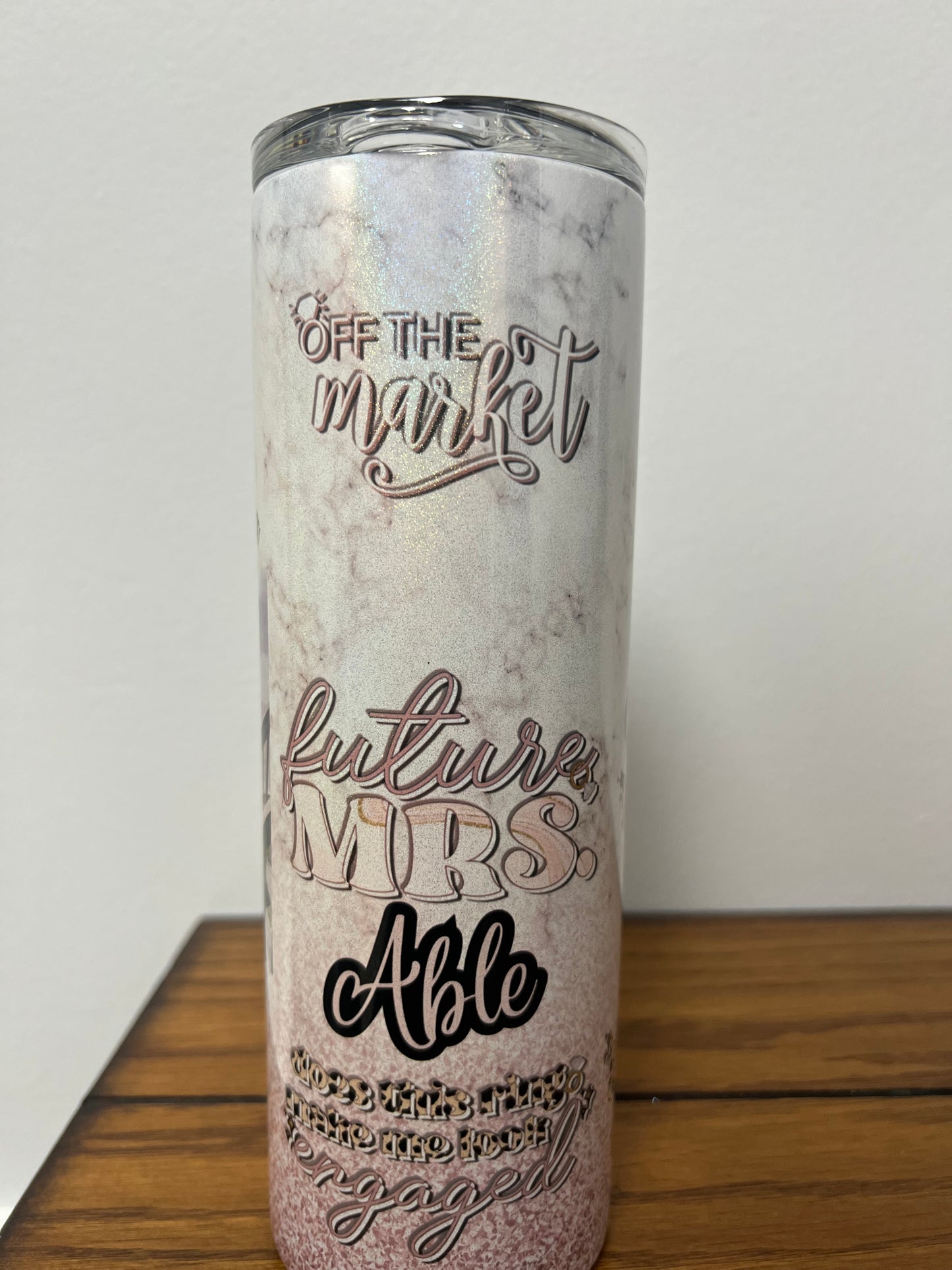 Custom Fiancée Tumbler