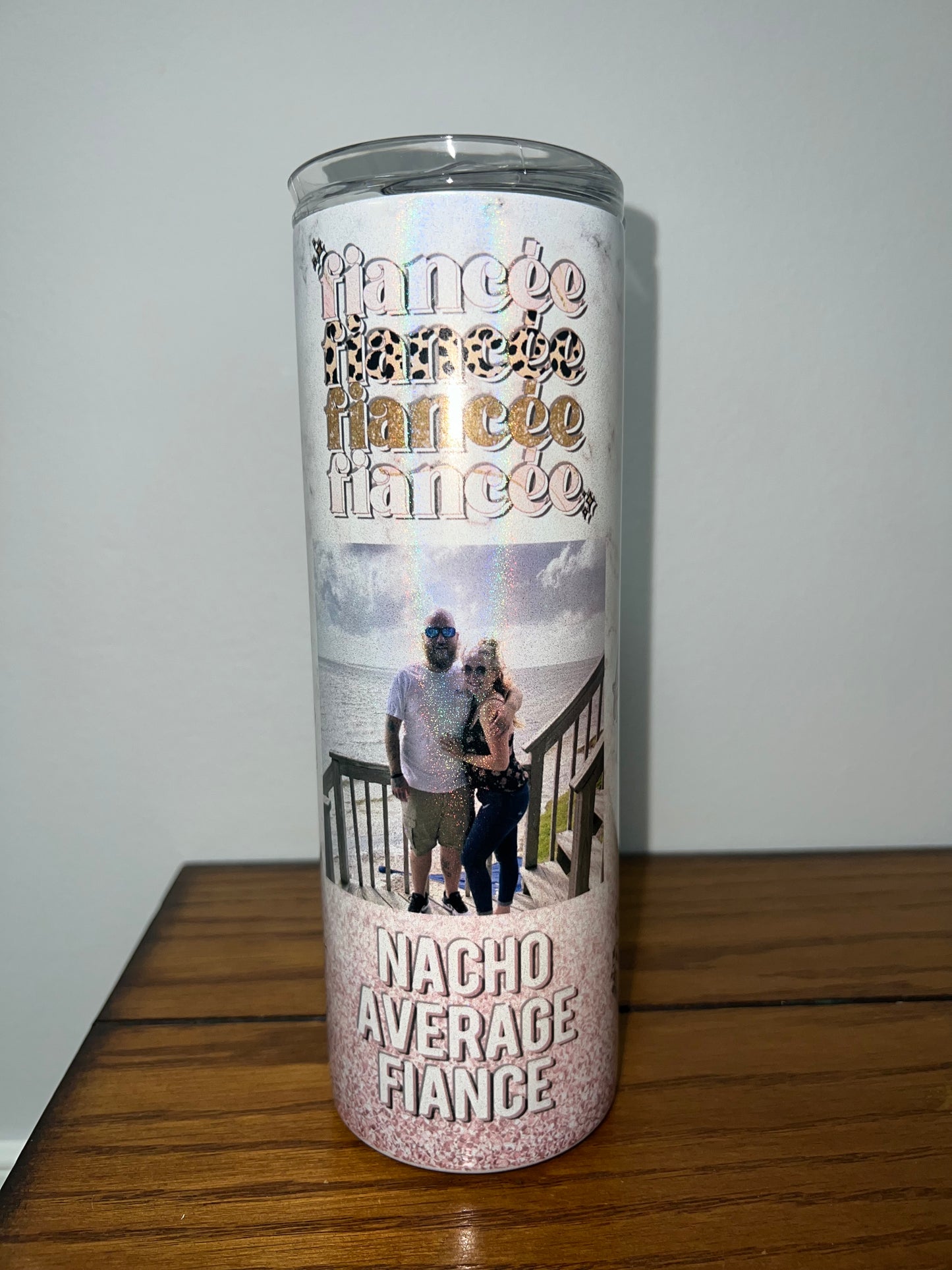 Custom Fiancée Tumbler