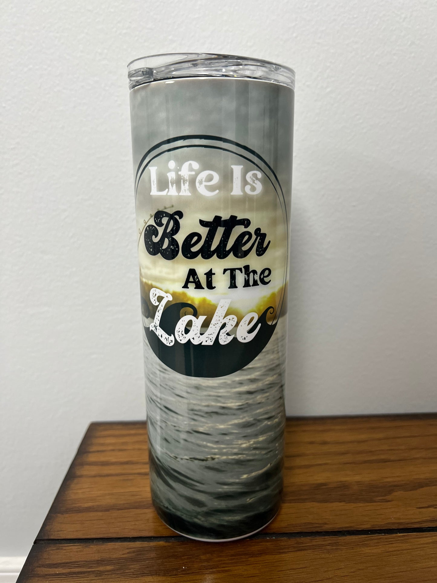 Life Is Better At The Lake Tumbler