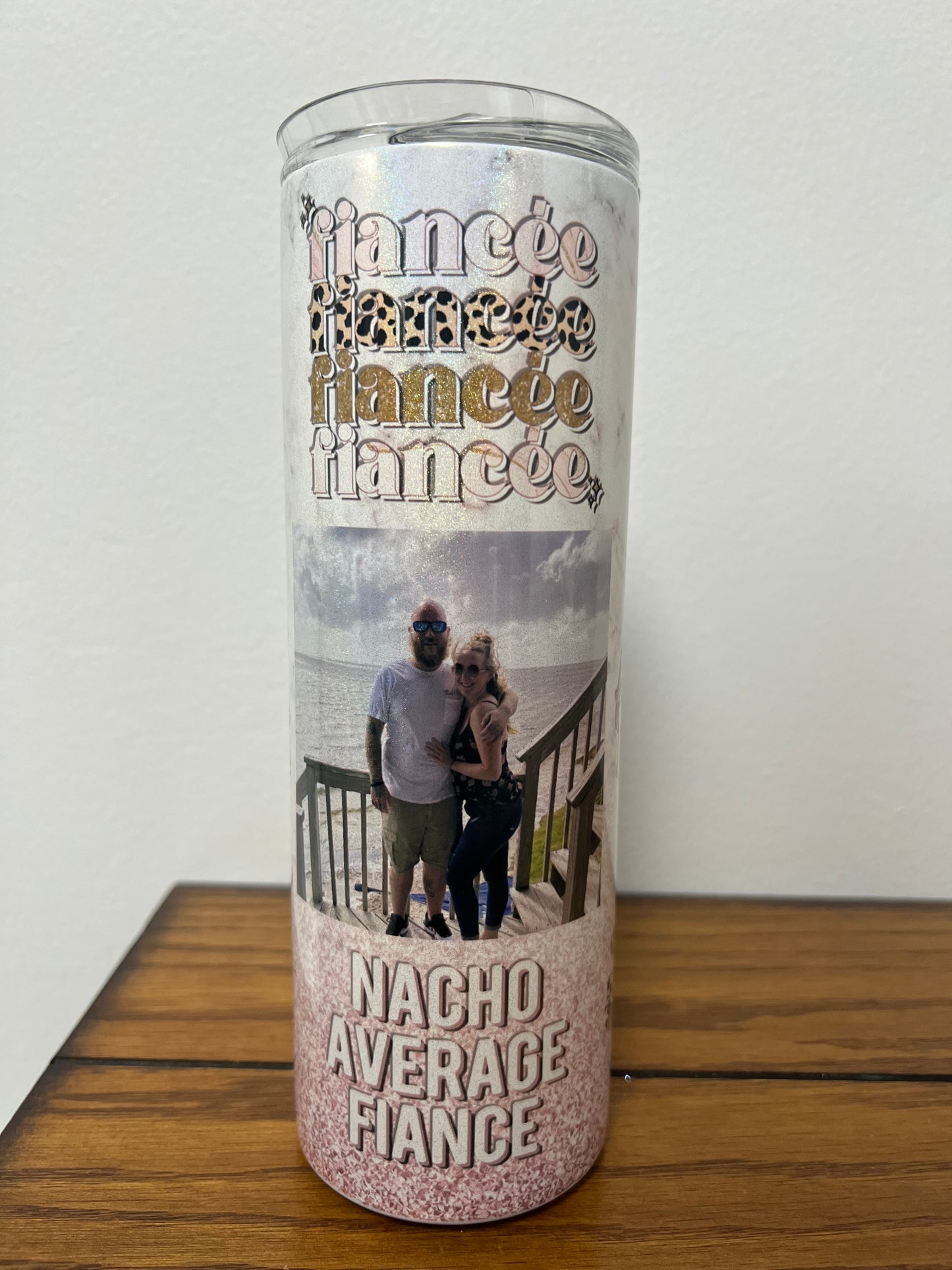 Custom Fiancée Tumbler